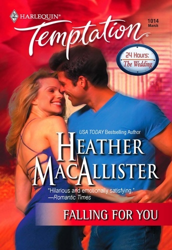 Heather MacAllister - Falling for You.