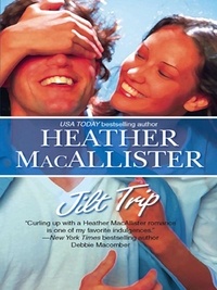 Heather MacAllister - Jilt Trip.