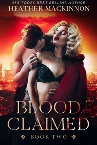 Blood Claimed