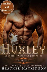 Huxley (Endlich Auf Deutsch!)