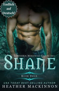 Shane (Endlich Auf Deutsch!)