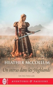Téléchargez des livres en allemand Les fils Sinclair Tome 5 par Heather Mccollum, François Delpeuch 9782290400449 FB2 CHM MOBI en francais