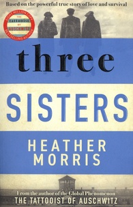 Heather Morris - Three Sisters.