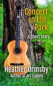 Concert in the Park: A Short Story
