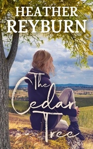  Heather Reyburn - The Cedar Tree - Tullagulla Series, #1.