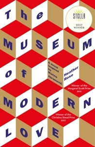 Heather Rose - The Museum of Modern Love.