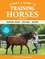 Storey's Guide to Training Horses, 3rd Edition. Ground Work, Driving, Riding