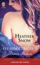 Heather Snow - Les séductrices Tome 2 : Douce illusion.