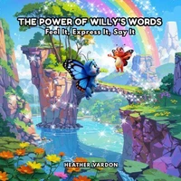The Power of Willy's Words