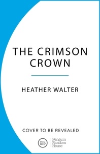 Heather Walter - The Crimson Crown.