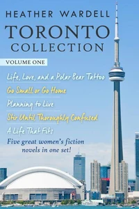 Toronto Collection Vol. 1 (Toronto Series #1-5)