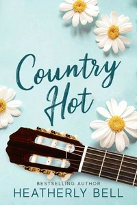 Country Hot, the Wilders