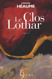 Le Clos Lothar