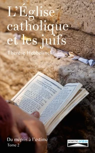 L'Eglise catholique et les juifs