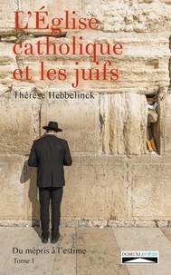 L'Eglise catholique et les juifs