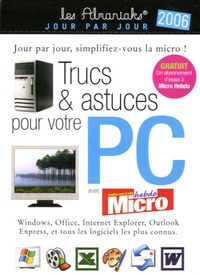  Hebdo Micro - Trucs et astuces pour votre PC.