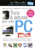  Hebdo Micro - Trucs et astuces pour votre PC.