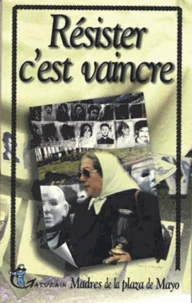 Résister c'est vaincre