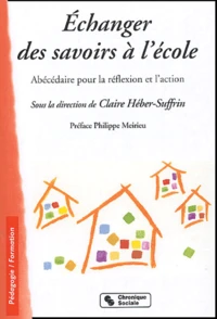 Echanger des savoirs à l'école
