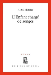 L'enfant chargé de songes