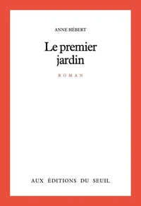 Le Premier jardin