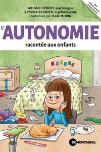 L'autonomie racontée aux enfants