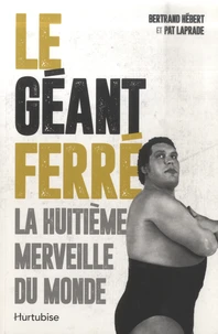 Le Géant Ferré