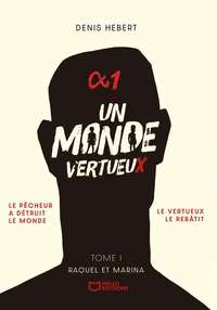 Un monde vertueux