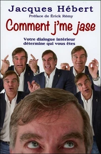 Comment j'me jase