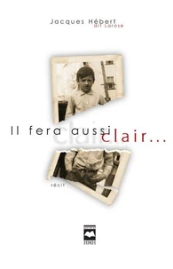 Il fera aussi clair