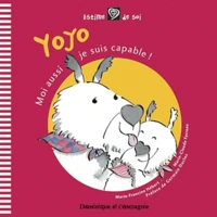 Yoyo, moi aussi je suis capable !