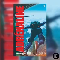 Adrénaline Tome 2