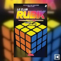Le Club Rubik Livre 2