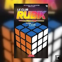 Le Club Rubik Livre 4