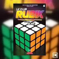 Le Club Rubik Livre 6