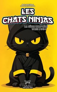 Les chats ninjas - La série complète