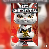 Les chats Ninjas Tome 2