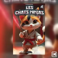 Les chats Ninjas Tome 4