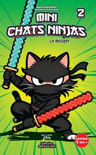 Mini chats ninjas - Tome 2