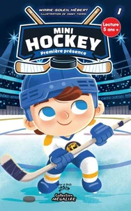 Mini Hockey Tome 1 Nouvelle édition