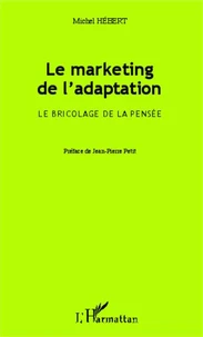Le marketing de l'adaptation