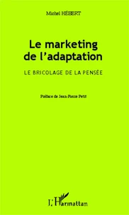 Le marketing de l'adaptation