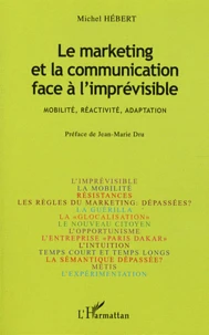 Le marketing et la communication face à l'imprévisible