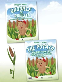 Grouille ou rouille (livre billingue)