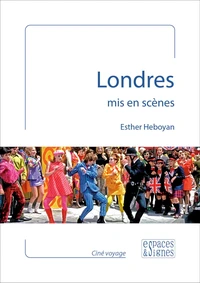 Londres mis en scènes