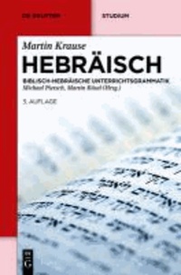 Hebräisch - Biblisch-Hebräische Unterrichtsgrammatik.