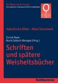 Hebräische Bibel - Altes Testament. Schriften und spätere Weisheitsbücher.