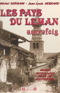 Les pays du Léman autrefois