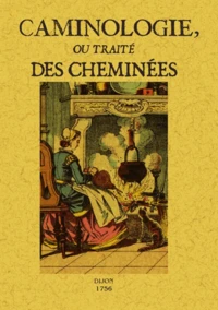 Caminologie ou traité des cheminées
