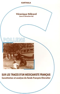 Sur les traces d'un mexicaniste français